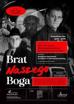 Spektakl "Brat Naszego Boga" w wykonaniu teatru ITAN