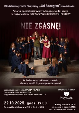 Nie zgasnę! - MUSICAL