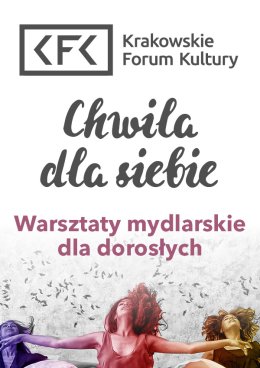 "Warsztaty mydlarskie dla dorosłych" - Chwila dla siebie - warsztaty w Klubie Olsza