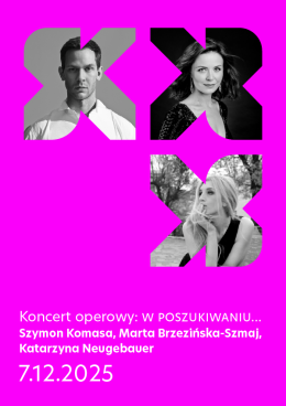 Śladami wielkich kompozytorów po Dolnym Śląsku  Koncert operowy: W POSZUKIWANIU...