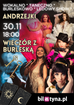 Wieczór z Burleską - Andrzejki