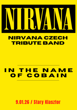 Nirvana Czech Tribute Band - "In The Name Of Cobain"
