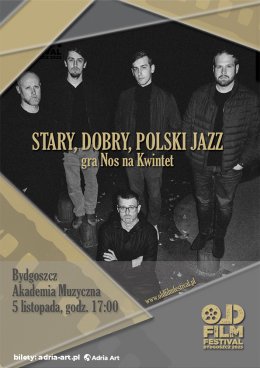 Nos na kwintet - Stary, polski dobry jazz