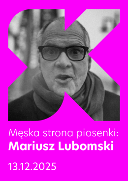 Męska strona Piosenki - Mariusz Lubomski