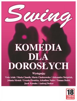 SWING komedia dla dorosłych