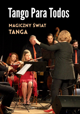Tango Para Todos - Magiczny Świat Tanga