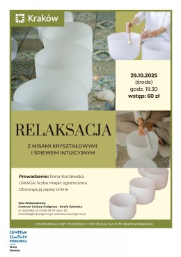 Relaksacja z misami kryształowymi i śpiewem intuicyjnym Ilona Korzewska