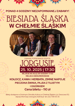 Biesiada Śląska w Chełmie Śląskim- wystąpi zespół "Jorgusie"