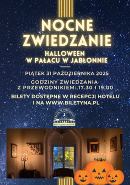 Nocne Zwiedzanie i Halloween w Pałacu w Jabłonnie