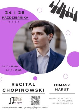 Chopin na Jagodnie - recital fortepianowy Tomasza Maruta