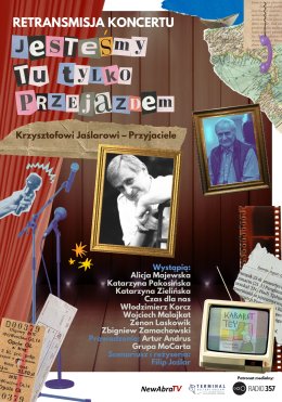 Jesteśmy tu tylko przejazdem... - reemisja koncertu z 2024, poświęconego twórczości Krzysztofa Jaślara