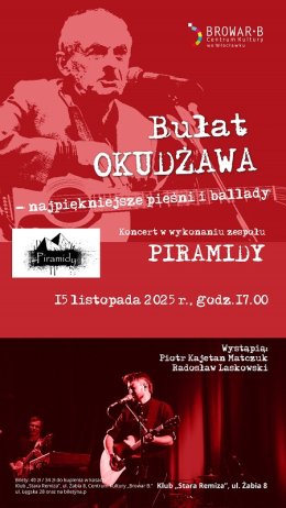 Bułat Okudżawa-Najpiękniejsze pieśni i ballady. Koncert zespołu PIRAMIDY