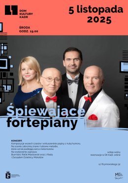 KONCERT: ŚPIEWAJĄCE FORTEPIANY - koncertowo i z humorem