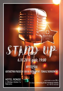 Stand Up w Hotelu Rondo