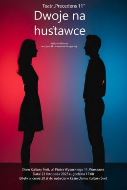 Spektakl "Dwoje na huśtawce"