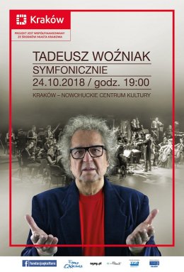 Tadeusz Woźniak – Poezja zagrana symfonicznie