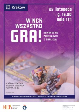 W NCK wszystko GRA! planszówki z Gralicją!