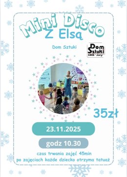 Mini Disco z Elzą