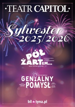 Pół żartem... – Sylwester