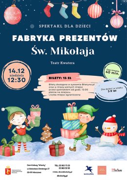 Teatr Kwatera "Fabryka prezentów św. Mikołaja"
