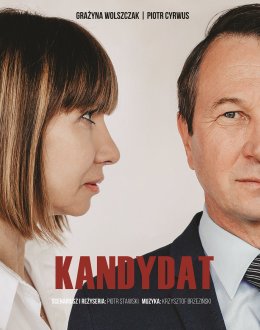 "Kandydat" - spektakl teatralny