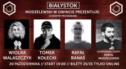 Białystok - Modzelewski prezentuje: Walaszczyk, Kołecki, Banaś