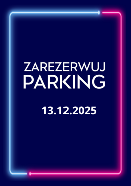 Parking Rezerwacyjny - 13.12.2025