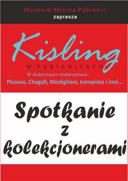 Oprowadzanie w doborowym towarzystwie - spotkanie z kolekcjonerami