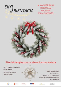 Ekoorientacja „Stroiki Świąteczne z czterech stron Świata”
