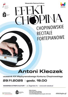 Efekt Chopina - koncert Antoniego Kłeczka WSK 29.11.2025