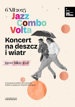 Jazz Combo Volta "Koncert na deszcz i wiatr"