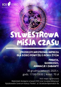 Sylwestrowa Misja Czasu | impreza dla dzieci