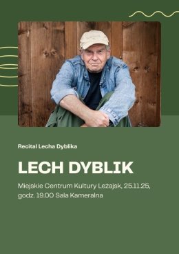 Lech Dyblik recital