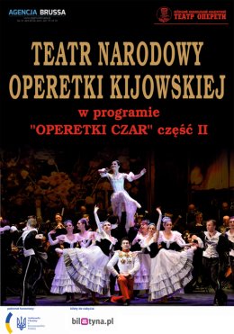 Teatr Narodowy Operetki Kijowskiej - Operetki czar cz. II