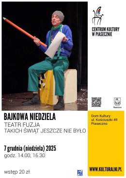 BAJKOWA NIEDZIELA TEATR FUZJA. TAKICH ŚWIĄT JESZCZE NIE BYŁO