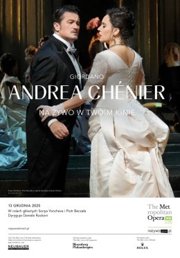 MET: Andrea Chénier. Umberto Giordano