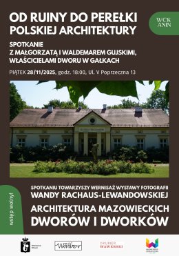 Od ruiny do perełki polskiej architektury. Spotkanie z Małgorzatą i Waldemarem Gujskimi