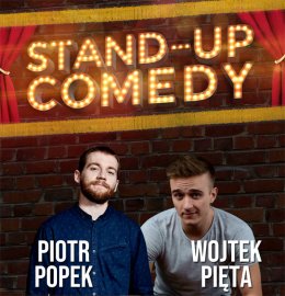 Stand-up No Limits: Wojtek Pięta, Piotr Popek