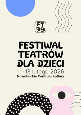 FESTIWAL TEATRÓW DLA DZIECI 2026