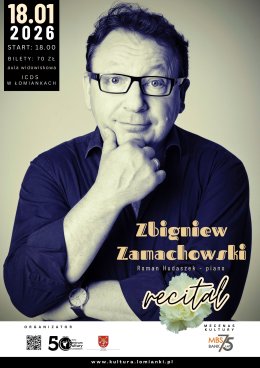 Recital Zbigniewa Zamachowskiego w Łomiankach