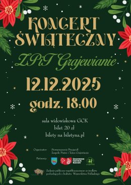 Koncert Świąteczny ZPiT "Grajewianie"