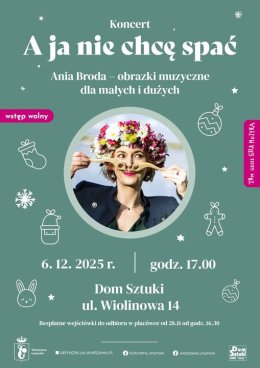 Koncert „A ja nie chcę spać”