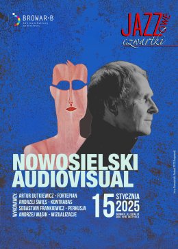 Jazzowy Czwartek: Nowosielski Audiovisual