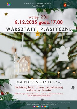 Warsztaty plastyczne - robimy ozdoby choinkowe z masy porcelanowej w WCK Falenica