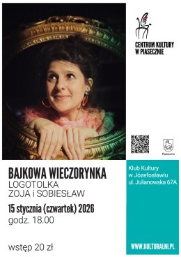 BAJKOWA WIECZORYNKA. LOGOTOLKA. ZOJA I SOBIESŁAW