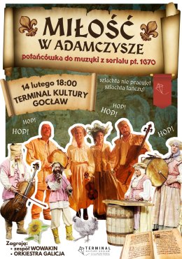 Miłość w Adamczysze. Potańcówka do muzyki z serialu "1670"