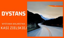 Wernisaż wystawy Katarzyny Zielskiej - wstęp wolny