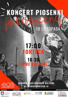 Koncert Muzyki Patriotycznej FORTECA - Wstęp Wolny