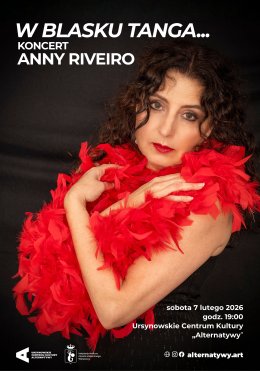 „W blasku tanga...” | koncert Anny Riveiro z zespołem