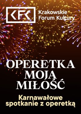 Operetka moja miłość | Karnawałowe spotkanie z operetką